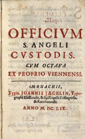 Officium Sancti Custodis ...