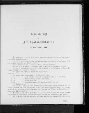 Jahresbericht der Friedhofsdeputation für das Jahr 1905.