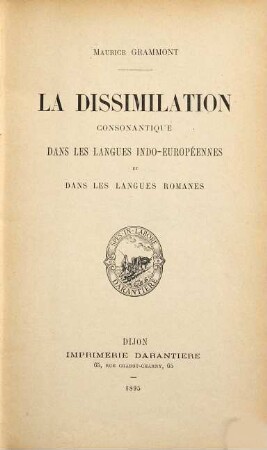 La dissimilation consonantique dans les langues Indo-Européennes et dans les langues Romanes