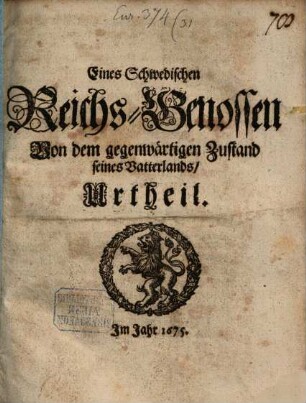 Urtheil eines Schwedischen Reichs Genossen von den gegenwärtigen Zustand seines Vaterlandes