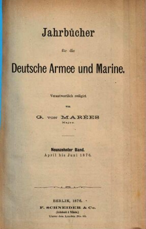 Jahrbücher für die deutsche Armee und Marine. 19. 1876