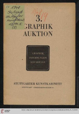 Nr 3: Graphik-Auktion: Graphik, Zeichnungen, Aquarelle: Graphik, Zeichnungen, Aquarelle : Versteigerung 13. Mai und 14. Mai
