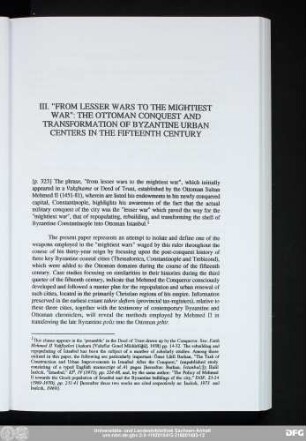 III. "From Lesser Wars To The Mightiest War": The Ottoman Conquest And Transformation Of Byzantine Urban Centers In The Fifteenth Century