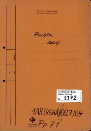 Personenheft Adolf Puchta (*25.02.1908), SS-Obersturmbannführer