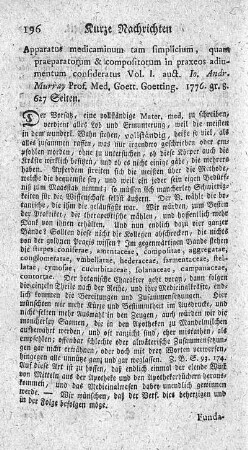 Apparatus medicaminum tam simplicium, quam praeparatorum et compositorum in praxeos adiumentum. Vol.I.