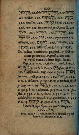 Clavis Sanctae seu Hebraeae linguae. 2, Indicem vocum hebraicarum, secundum Alphabeti & derivationis ordinem ...