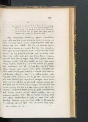94. [Ivar Axelsson till rådet i Lübeck om förhållandet till K. Kristiern, dat. Visborg d. 28 Oct. 1468.]