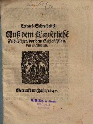 Extract eines Schreibens aus dem Kays. Feld-Lager vor d. Schloß Plan