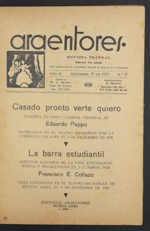 1935008700: Casado pronto verte quiero : comedia en tres cuadros