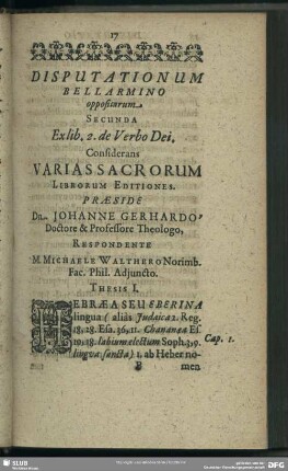 Disputationum Bellarmino oppositarum. Secunda Ex lib. 2. de Verbo Dei