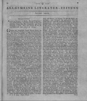 Kalkreuth, H. W. A. v.: Was ist Wahrheit? Eine Abhandlung veranlaßt durch die alte und ähnliche Frage C. L. Reinhold's in Kiel. Breslau, Leipzig: Barth 1821