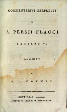 Commentarivs perpetvvs in A. Persii Flacci satiras VI.