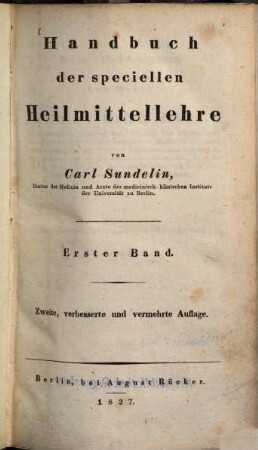 Handbuch der speciellen Heilmittellehre, 1