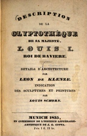 Description de la Glyptothèque de Sa Majesté Louis I Roi de Bavière