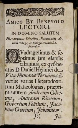 Amico Et Benevolo Lectori In Domini Salutem.