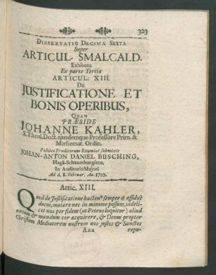 Dissertatio Decima Sexta... Articul. XIII. De Iustificatione Et Bonis Operibus, ...