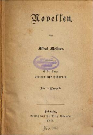 Novellen : Von Alfred Meissner, 1