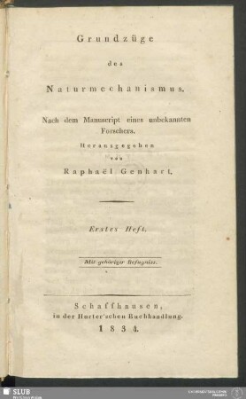 Grundzüge des Naturmechanismus : nach dem Manuscript eines unbekannten Forschers