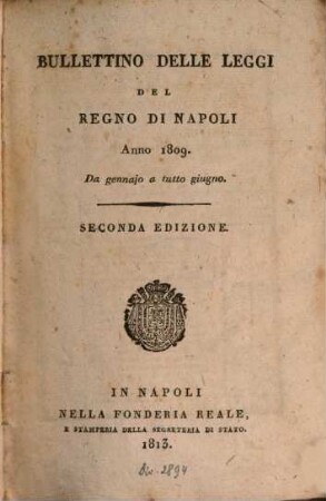 Bullettino delle leggi del Regno di Napoli. 1809,1