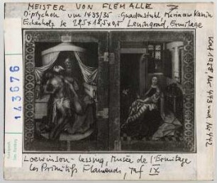 Meister von Flémalle: Diptychon: Gnadenstuhl und Maria am Kamin. Leningrad (Petersburg), Eremitage