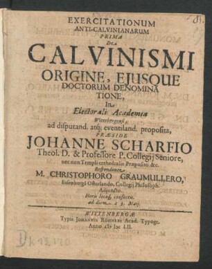 Exercitationum Anti-Calvinianarum Prima De Calvinismi Origine, Eiusque Doctorum Denominatione