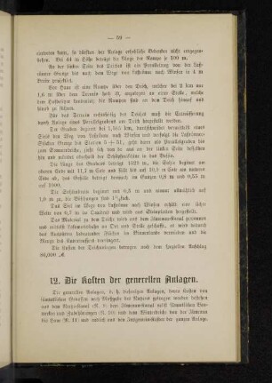 12. Die Kosten der generellen Anlagen.
