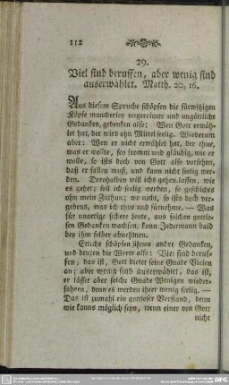 29. Viel sind beruffen, aber wenig sind auserwählet. Matth. 20,16
