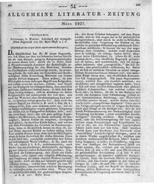 Hase, K. A.: Lehrbuch der Evangelischen Dogmatik. Stuttgart: Metzler 1826 (Beschluss der im vorigen Stück abgebrochenen Recension)