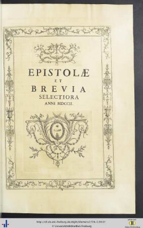Epistolae Et Brevia Selectiora Anni MDCCII.