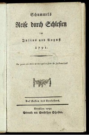 Schummels Reise durch Schlesien im Julius und August 1791
