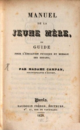 Manuel de la jeune Mère ...