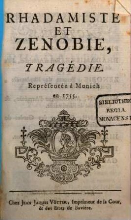 Rhadamiste et Zenobie : tragédie