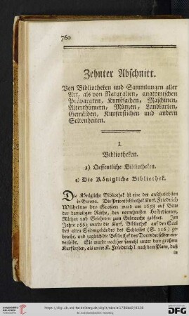 Zehnter Abschnitt: Von Bibliotheken und Sammlungen aller Art, als von Naturalien, anatomischen Präparaten, Kunstsachen, Maschinen, Alterthümer, Münzen, Landkarten, Gemälde, Kupferstiche und andere Seltenheiten