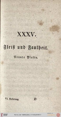 XXXV. Fleiß und Faulheit. 9. Platte