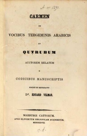 Carmen de vocibus tergeminis arabicis : ad Qutrubum auctorem relatum