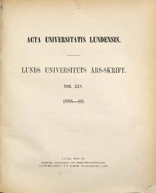 Lunds Universitets årsskrift. 25. 1888/89