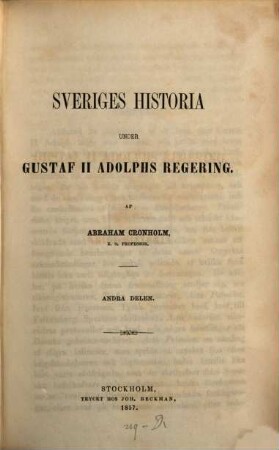 Sveriges historia under Gustaf II Adolphs Regering. 2