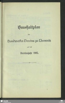 Haushaltsplan des Handwerker-Vereins zu Chemnitz auf das Vereinsjahr 1905