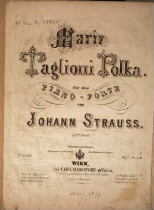 Marie-Taglioni-Polka : für d. Piano-Forte ; 173. tes Werk
