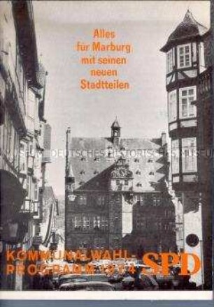 Informations- und Propagandaschrift der SPD Marburg zur Kommunalwahl 1974