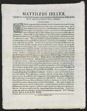 Matthaeus Hiller, Graecae Et Orientalium Linguarum Professor Publicus...