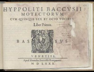Ippolito Baccusi: Motectorum cum quinque sex et octo vocibus. Liber primus. Bassus