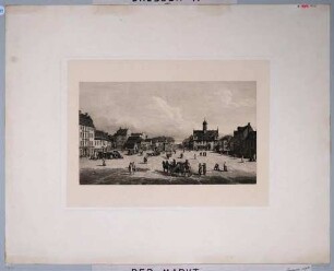 Der Neustädter Markt in Dresden, Blick nach Norden, rechts das erste Rathaus zwischen der Hauptstraße und der Kasernenstraße, nach Bellotto