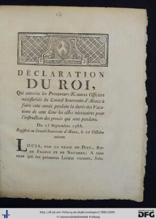 Déclaration Du Roi, qui autorise les Procureurs & autres Officiers ministeriels du Conseil Souverain d'Alsace ...