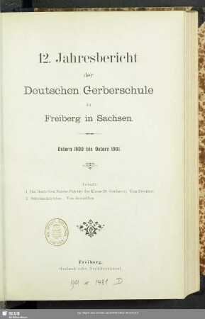12.1900/01: Jahresbericht der Deutschen Gerberschule zu Freiberg in Sachsen