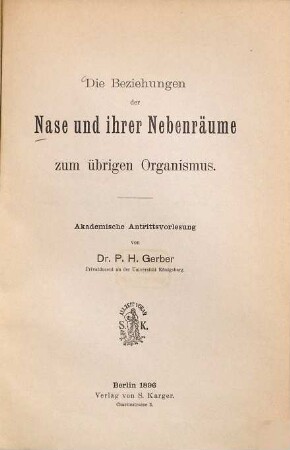 Die Beziehungen der Nase und ihrer Nebenräume zum übrigen Organismus