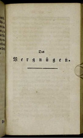 Das Vergnügen.