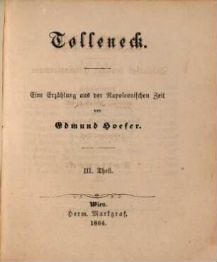 Tolleneck : eine Erzählung aus der Napoleonischen Zeit. 3