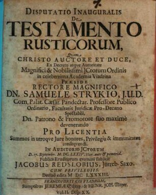Volumen ... Dissertationum Iuridicarum De Selectis Utriusque Iuris Materiis ... In Academia Francofurtana Praeside Samuele Strykio I.U.D. ... Publicae ventilationi expositarum, 2