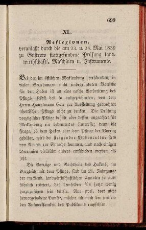 XL. Refexionen veranlaßt durch die am 23. u. 24. Mai 1839 zu Güstrow stattgefundene Prüfung landwirthschaftl. Maschinen u. Instrumente